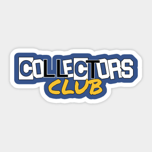 Collectors club  mashup Sticker